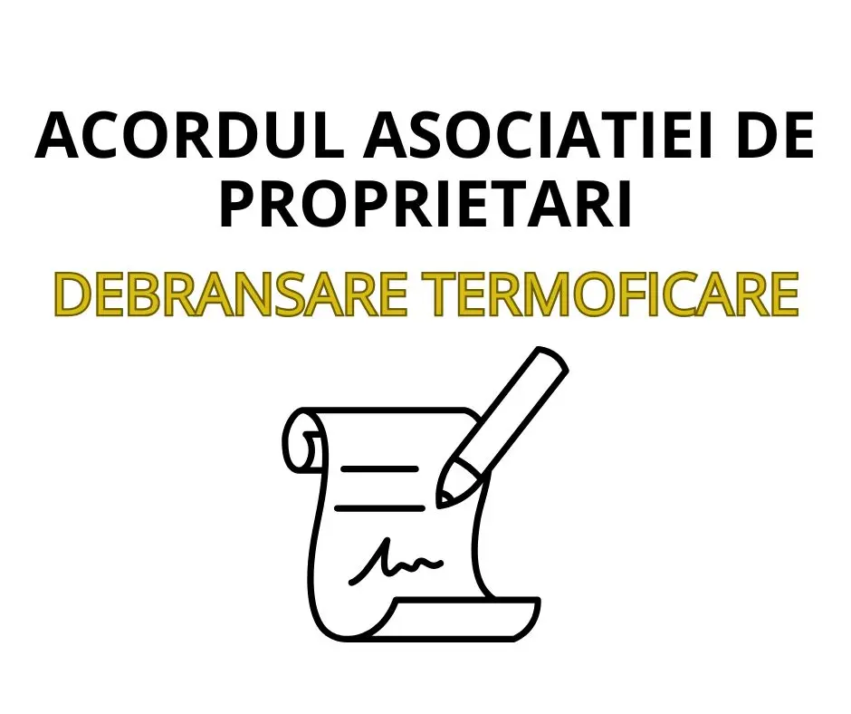Acordul Asociatiei de Proprietari pentru debransare termoficare